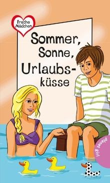 Freche Mädchen - freche Bücher!: Sommer, Sonne, Url... | Buch | Zustand sehr gut