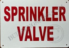 Sprinkler Valve Sign White, Reflective, Aluminum 7X10,Rust Free -REF24-1027