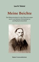 Meine Beichte Leo N. Tolstoi