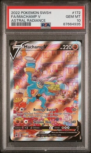 2022 POKEMON SWORD & SHIELD ASTRAL RADIANCE #172 FULL ART/MACHAMP V PSA 10