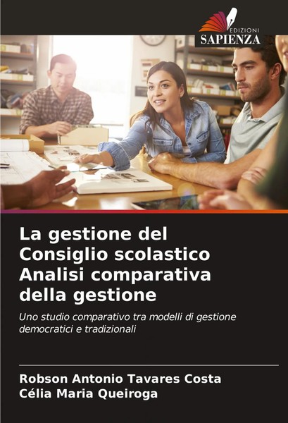 Robson Antonio Tavares Costa (U. A.) | La Gestione Del Consiglio Scolastico...-image