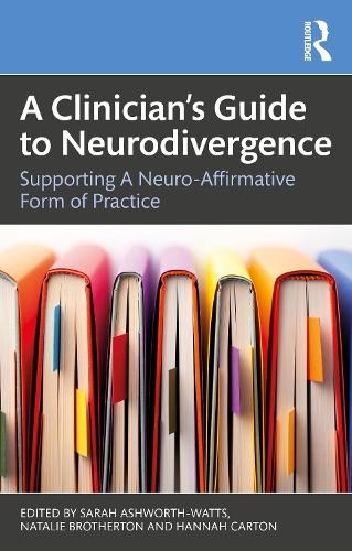 A Clinician's Guide to Neurodivergence (Paperback Book) - Image 2