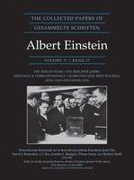 Albert Einstein | The Collected Papers Of Albert Einstein, Volume 17...
