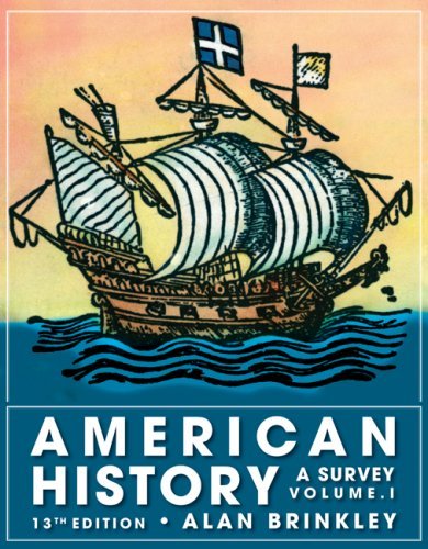 American History Vol. 1 : Connecting with the Past by Alan Brinkley ...