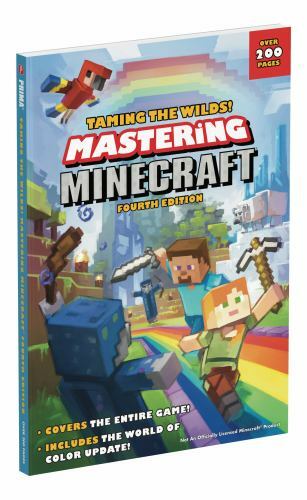 Taming the Wilds! Mastering Minecraft: Fourth Edition, Lummis, Michael,Prima Gam