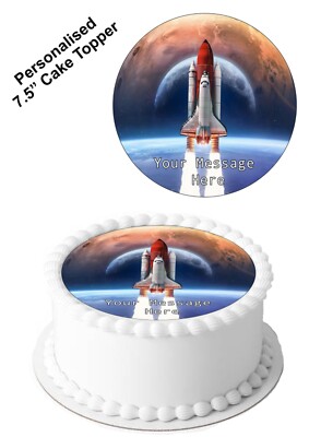 PERSONALISIERTER Tortenaufleger Weltraum Rakete/Shuttle essbar Glasur 7,5'' Kreis Dekoration