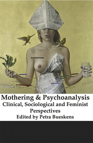 Thumbnail - Petra Bueskens Mothering And Psychoanalysis (taschenbuch) (us Import)