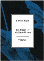 Ten Pieces For Violin And Piano Volume 1 | Edward Elgar | Buch