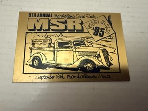 1995 8th Annual Marshalltown Street Rods Marshalltown Iowa Auto Dash Plate