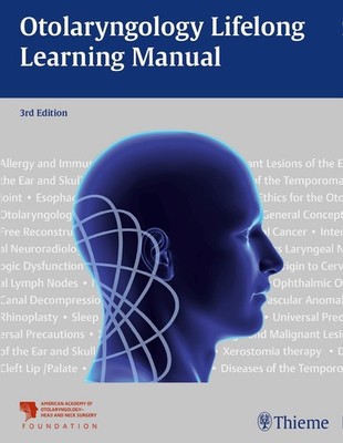 Otolaryngology Lifelong Learning Manual Aao-Hnsf