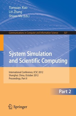 System Simulation and Scientific Computing, Part II Tianyuan Xiao