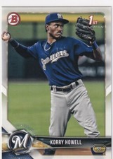 2018 BOWMAN 1ST RC KORRY HOWELL MILWAUKEE BREWERS FIRST ROOKIE S2763