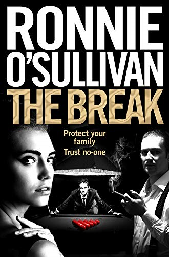 The Break: 7 (Soho Nights, 3) - O'Sullivan, Ronnie