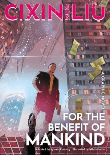 Thumbnail - Sylvain Runberg Cixin Liu's For The Benefit Of Mankind (taschenbuch)