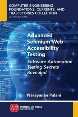 Advanced Selenium Web Accessibility Testing: Software Automation ...