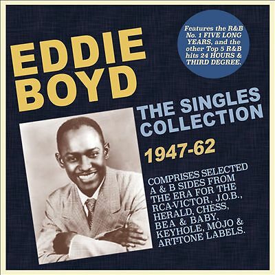 Singles Collection: 1947-62 by Eddie Boyd (CD, 2018)