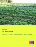 Der GemüSebau Eduard Lucas