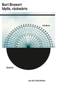 Kurt Drawert | Idylle, RüCkwäRts | Buch | Deutsch (2011) | 272 S.