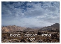 Island - Iceland - ÍSland (Wandkalender 2027 DIN A2 Quer), Calvendo Monatskalend