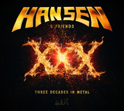 Hansen,Kai / XXX-Three Decades In Metal (Special Edition)