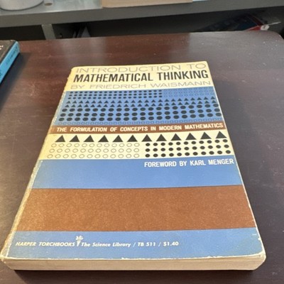 Harper & Brothers Friedrich Waismann Introduction to Mathematical Thinking Pape 