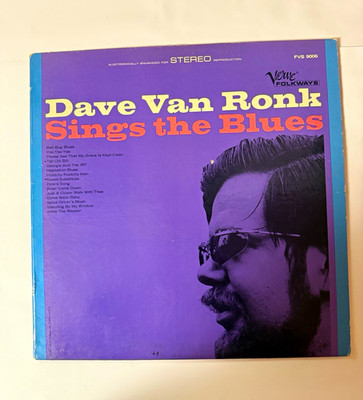 Dave Van Ronk Sings the Blues LP Vinyl Verve Folkways FVS 9006 Stereo 12''