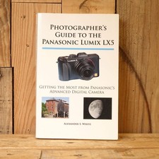 Used Book Photographer's Guide to the Panasonic Lumix LX5