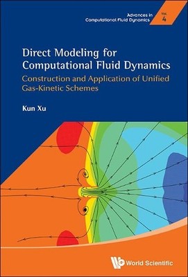 Direct Modeling For Computational Fluid Dynamics: Constructio... - 9789814623711