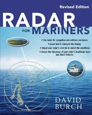 RADAR FOR MARINERS, REVISED EDITION By David Burch *Excellent Condition*