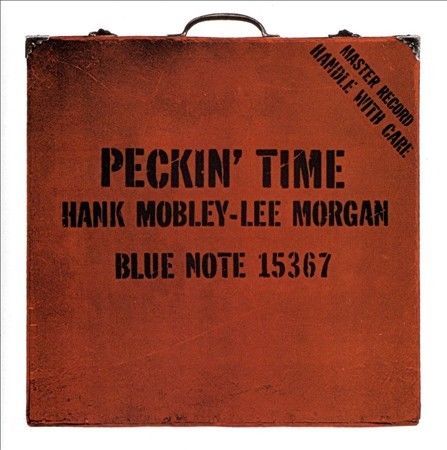 Peckin' Time [RVG Edition] by Hank Mobley/Lee Morgan (Jazz) (CD