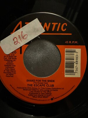 THE ESCAPE CLUB Shake For The Sheik 45 Atlantic Rec 7-88983