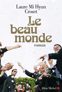 Le Beau Monde von Mi Hyun Croset, Laure | Buch | Zustand gut