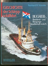 Geschichte der Schleppschiffahrt Bugsier Reederei und Bergungs- Gesellschaft