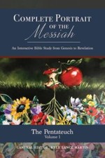 The Pentateuch: Volume 1 (The Complete Portrait of the Messiah), Martin, Kyle La