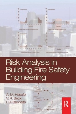Risk Analysis in Building Fire Safety Engineering by A. Hasofer PAPERBACK
