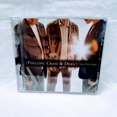 Top Of My Lungs By Phillips, Craig & Dean (CD, 2006)