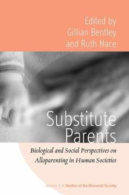 Substitute Parents: Biological and - Paperback, by Bentley Gillian; Mace - New x