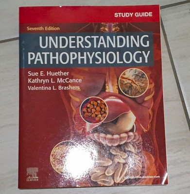 Understanding Pathophysiology Study Guide 7th Ed (2012) Elsevier Huether