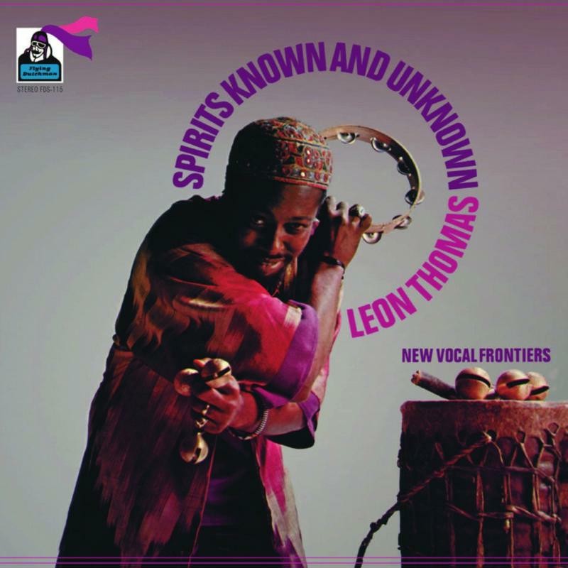Leon Thomas Spirits Known and Unknown LP Vinyl FDS115 NEW
