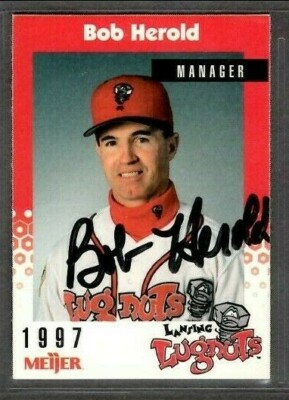 1997 Meijer Lansing Lugnuts Bob Herold Manager Baseball Card Signed Autograph 