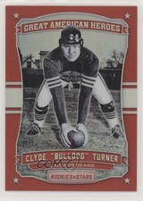 2016 Rookies & Stars Great American Heroes Red 5/99 Clyde Bulldog Turner HOF 1u6