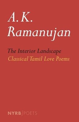 A.K. Ramanujan The Interior Landscape (Taschenbuch) (US IMPORT)