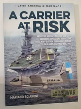 Carrier at Risk: Argentinean Aircraft Carrier and Anti-Submarine Operations LA14