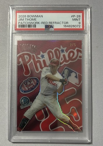 Bowman 2026 Jim Thome Patchwork Red Refractor P-28 PSA 9 /5 Phillies