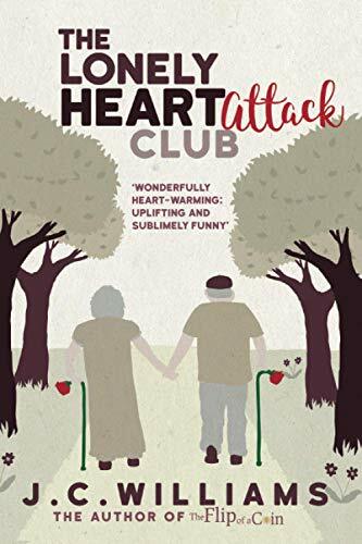 The Lonely Heart Attack Club-J C Williams