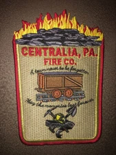 CENTRALIA FIRE COMPANY COMMEMORATIVE PATCH  PA  PENNSYLVANIA   GHOST TOWN