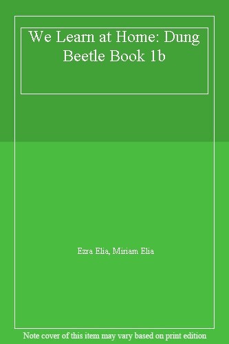 We Learn at Home: Dung Beetle Book 1b (Dung Beetle New Words Reading Scheme),Mi