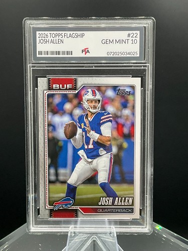 2026 Topps Flagship Football #22 Josh Allen Buffalo Bills ~ GEM MINT PTA 10🔥
