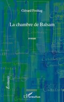 GéRard Freitag | La Chambre De Balsam | Taschenbuch | FranzöSisch (2020)