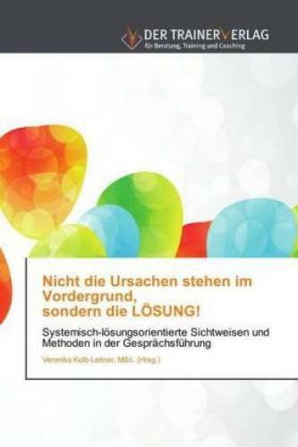 Thumbnail - Nicht Die Ursachen Stehen Vordergrund, Sondern Die Lösung